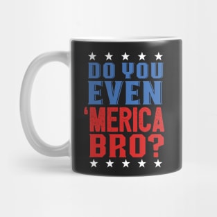 Do Even Merica Bro? Patriotic Gym Mug